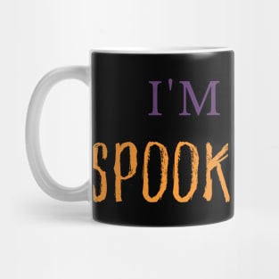 I'm Just Spooktacular. Funny Halloween Costume DIY Mug